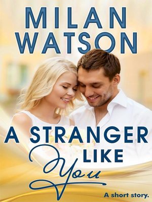 cover image of A Stranger Like You